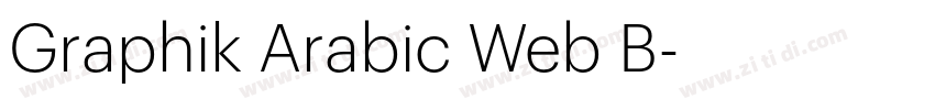 Graphik Arabic Web B字体转换 Graphik Arabic Web B字体转换